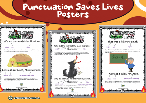 Punctuation Saves Lives Posters Grammarsaurus 5000