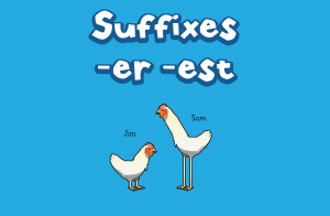 Adding the suffixes -er and -est - Grammarsaurus