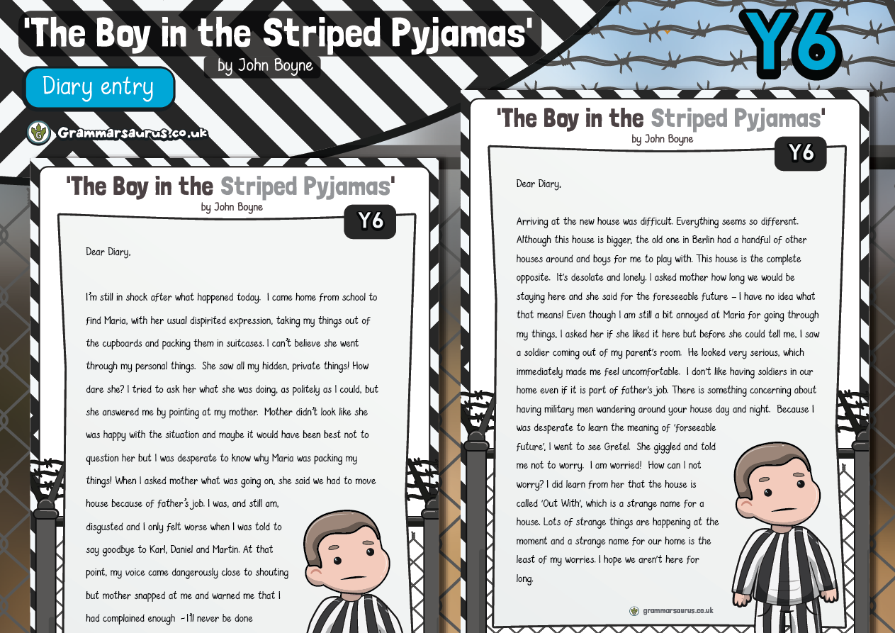 Ask politely. The boy in the Striped Pyjamas book. Diary entry. Diary entry as a Nomad. Father's job is.