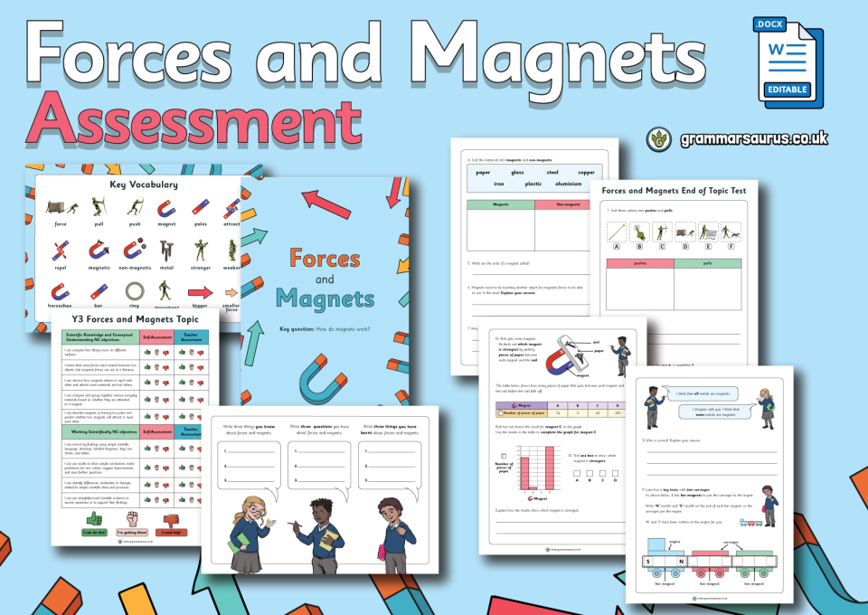 Year 3 Science - Forces And Magnets - Assessment Pack - Grammarsaurus