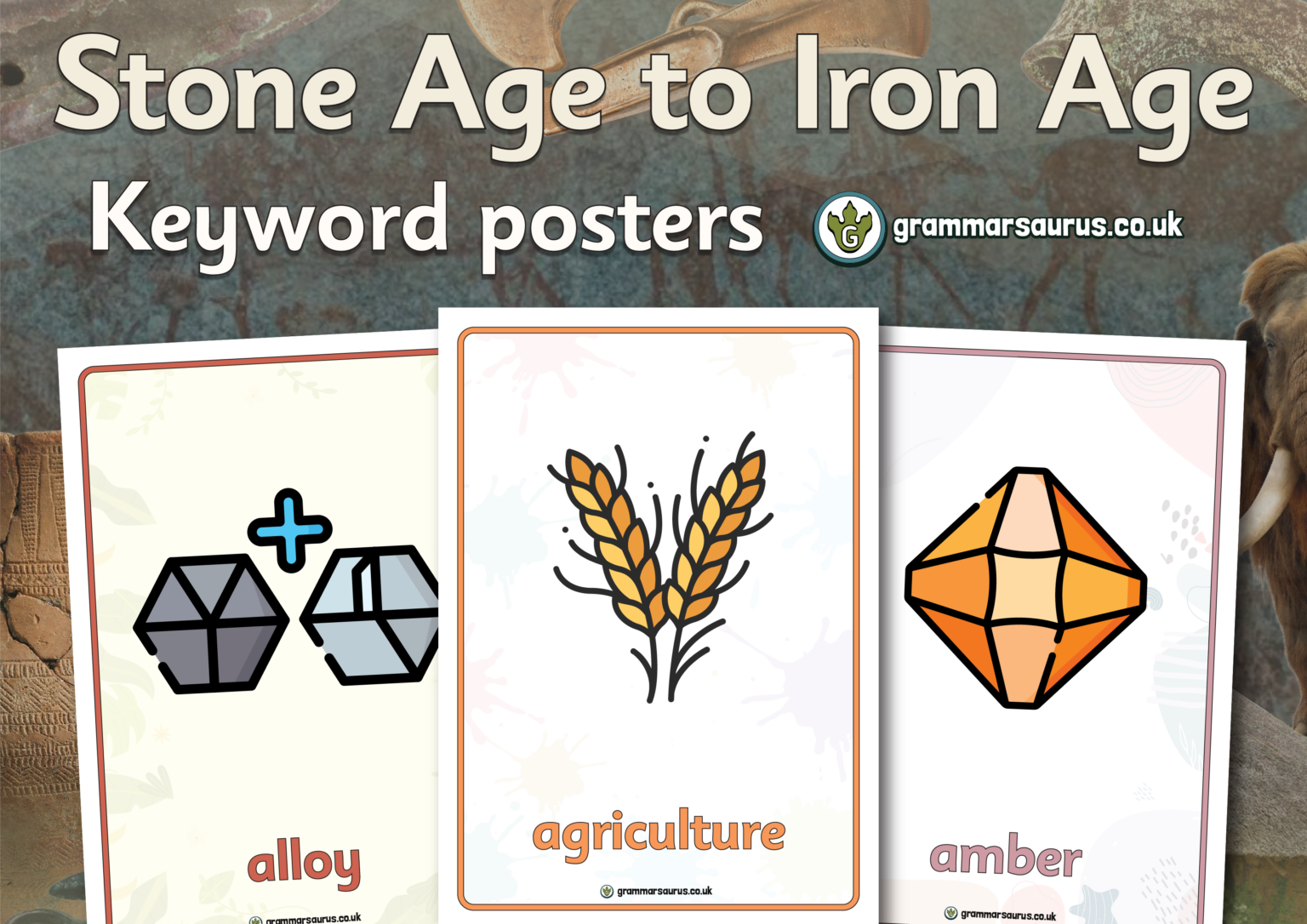 Year 3 History - Stone age to Iron age - Keyword posters - Grammarsaurus