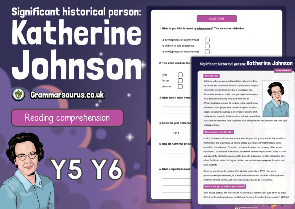 Year 5/6 Reading Comprehension - Katherine Johnson - Grammarsaurus