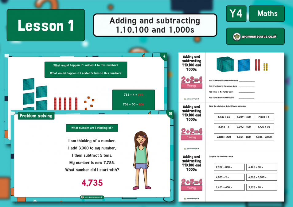 year-4-addition-and-subtraction-1-10-100-and-1000s-lesson-1-grammarsaurus