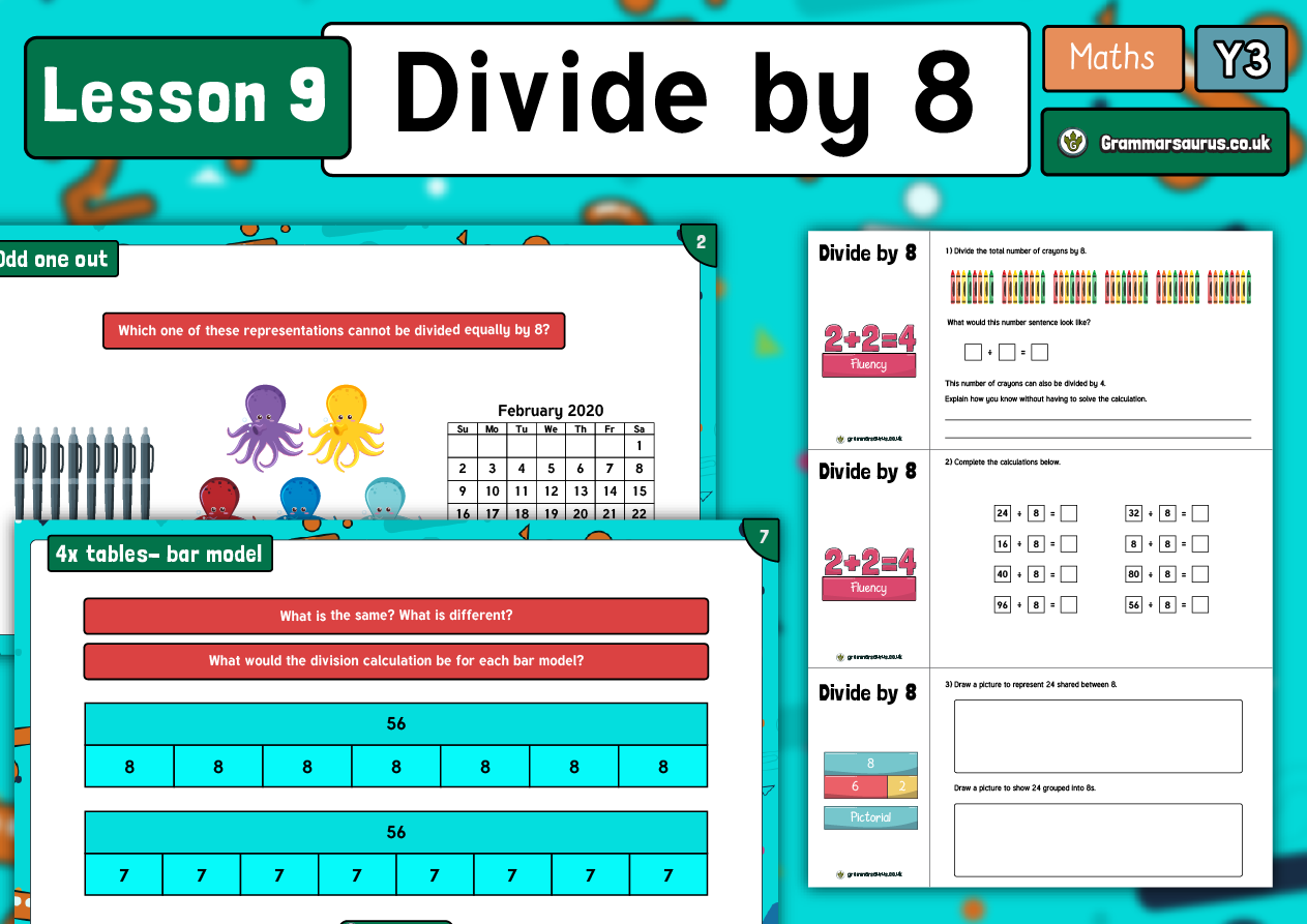 Year 3 Multiplication and Division - Divide by 8 - Lesson 9 - Grammarsaurus