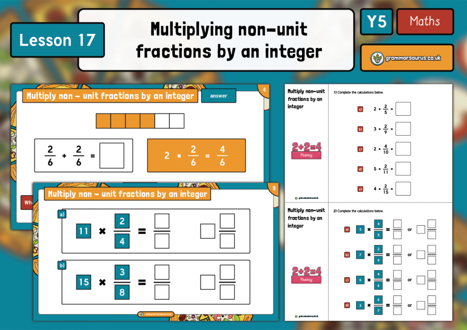 year-5-fractions-multiplying-non-unit-fractions-by-an-integer-lesson-17-grammarsaurus
