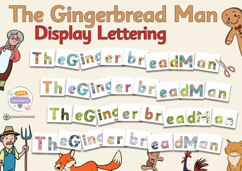 Eyfs The Gingerbread Man Display Lettering Grammarsaurus