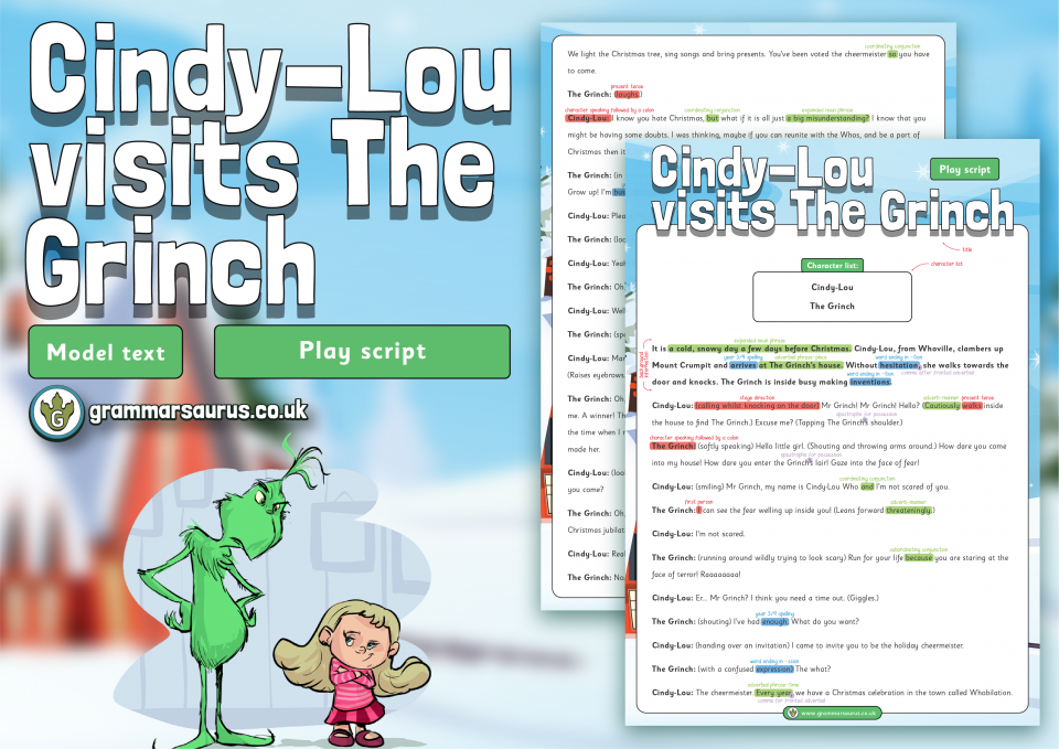 Year 4 Model Text Play script CindyLou visits the Grinch ( gbsct