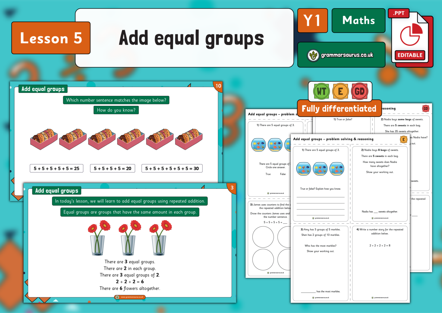 Year 1 Multiplication and Division - Add equal groups - Lesson 5 - Grammarsaurus