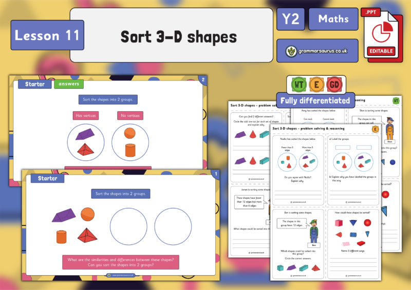 Year 2 Properties of Shape - Sort 3-D shapes - Lesson 11 - Grammarsaurus