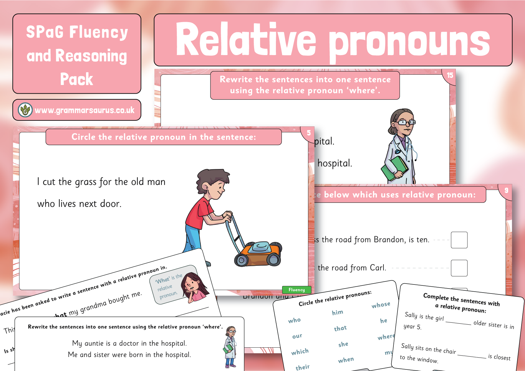 Choose the correct relative pronouns