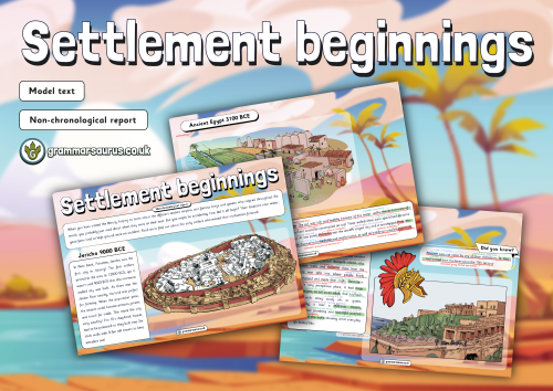 Year 4 Model Text – Non-chronological Report – Settlement Beginnings ...