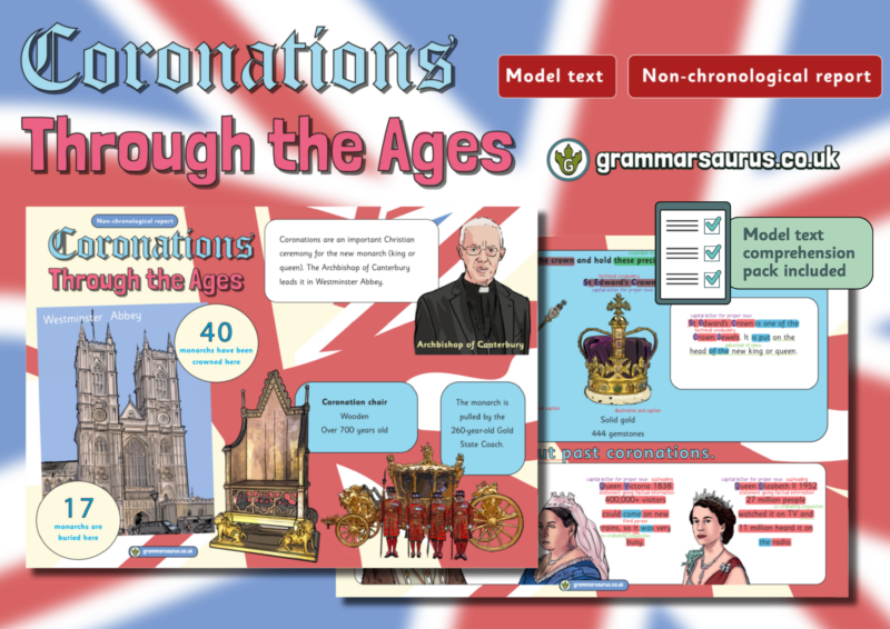 Year 1 Model Text – Non-chronological report – Coronations through the ...