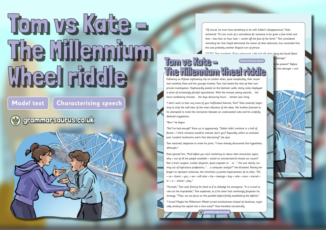 Kate Riddles Year 6 Model Text – Characterising Speech – Tom vs Kate - The ...