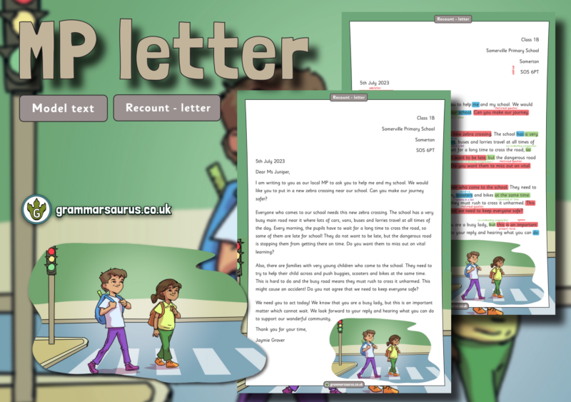 Year 1 Model Text – Recount – Letter – MP Letter - Grammarsaurus