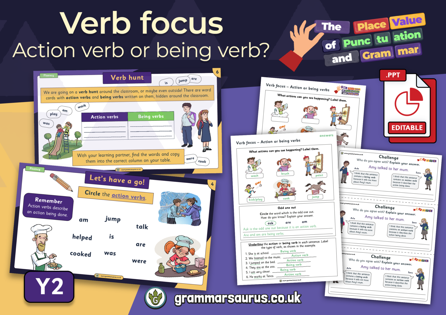 Year 2 The Place Value of Punctuation and Grammar Verb focus Action