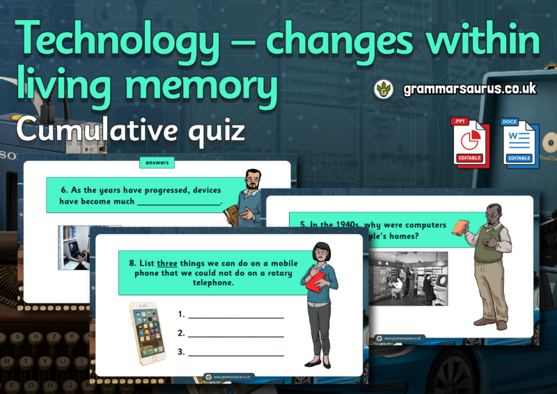 Changes in Technology - Grammarsaurus
