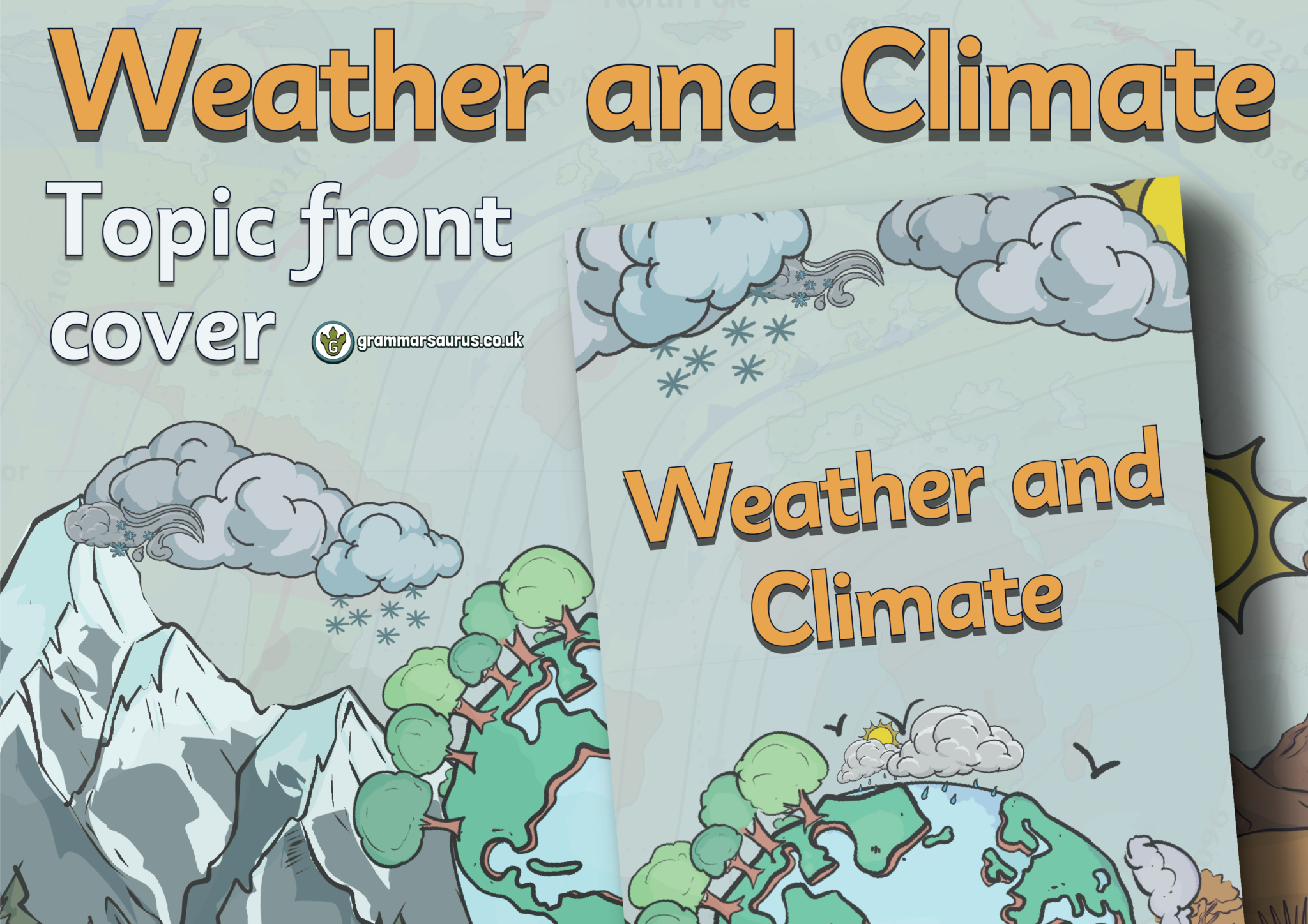 Year 4 Geography – Weather and Climate – Topic Front Cover - Grammarsaurus