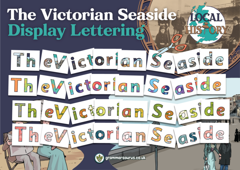 Ks1 Local History – The Victorian Seaside – Display Lettering 