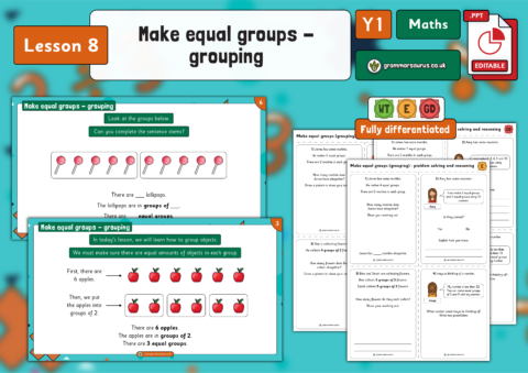 Year 1 Multiplication and Division - Make equal groups - grouping - Lesson 8 - Grammarsaurus