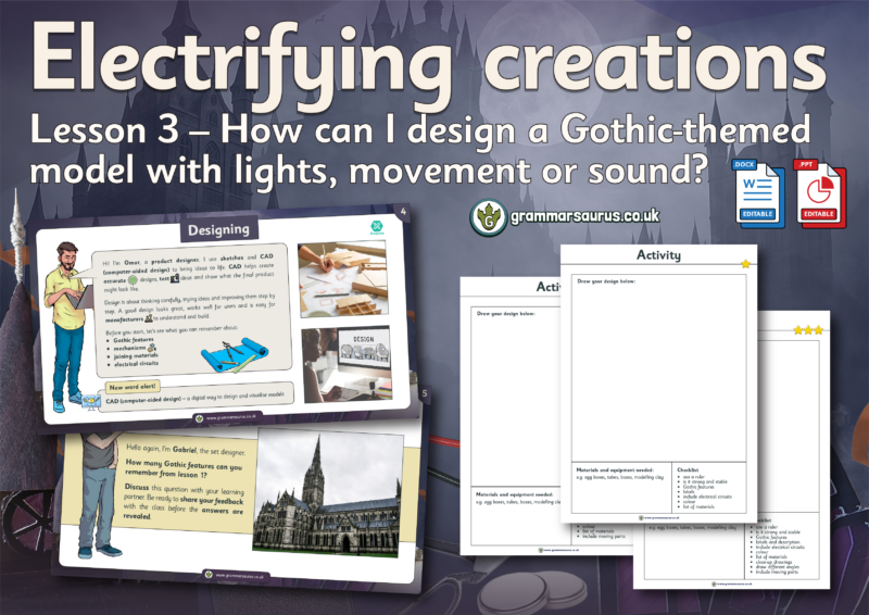 Year 6 - Electrifying Creations - How can I design a Gothic-themed ...