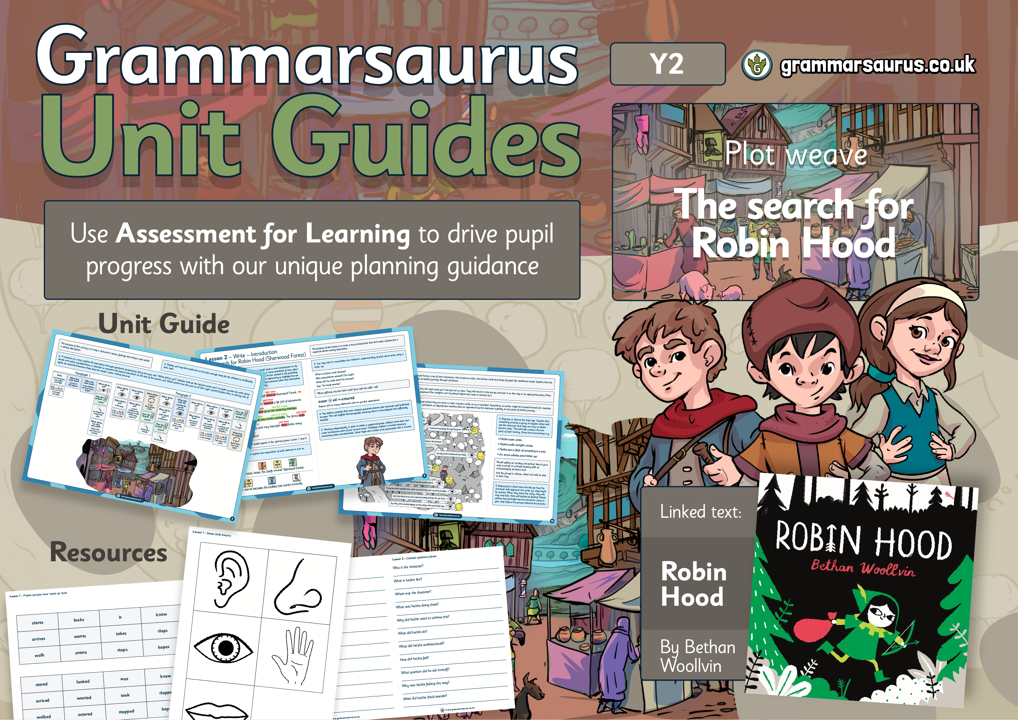 Year 2 Unit Guide - Plot Weave - The Search for Robin Hood - Grammarsaurus